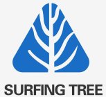 SURFING TREE