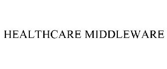 HEALTHCARE MIDDLEWARE