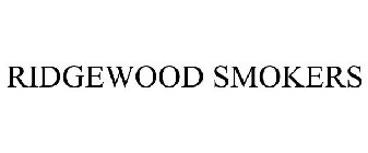 RIDGEWOOD SMOKERS