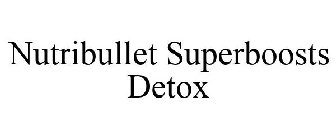 NUTRIBULLET SUPERBOOSTS DETOX