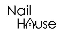 NAIL HAUSE