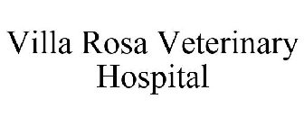 VILLA ROSA VETERINARY HOSPITAL