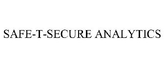 SAFE-T-SECURE ANALYTICS