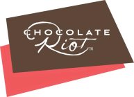 CHOCOLATE RIOT