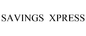 SAVINGS XPRESS