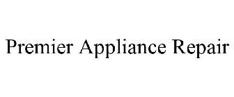 PREMIER APPLIANCE REPAIR