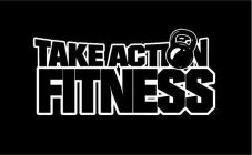 TAKE ACTION FITNESS