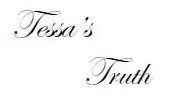 TESSA'S TRUTH