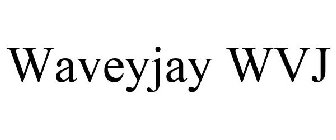 WAVEYJAY WVJ