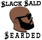 BLACK BALD BEARDED