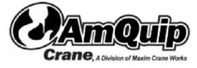 AMQUIP CRANE, A DIVISION OF MAXIM CRANEWORKS