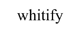 WHITIFY