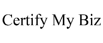 CERTIFY MY BIZ