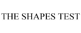 THE SHAPES TEST
