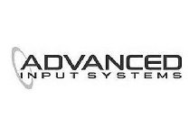 ADVANCED INPUT SYSTEMS