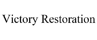 VICTORY RESTORATION