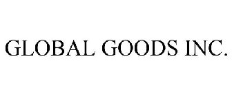 GLOBAL GOODS INC.