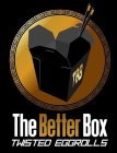 TBB THE BETTER BOX TWISTED EGGROLLS