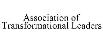 ASSOCIATION OF TRANSFORMATIONAL LEADERS
