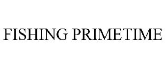 FISHING PRIMETIME