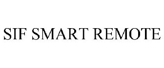 SIF SMART REMOTE