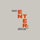 ONASSIS PRESENTS ENTER: A SERIES OF ARTWORKS CREATED AT HOME WITHIN 120 HOURS