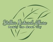 STELLAR NATURAL ALLURE BEAUTY THE GREENWAY