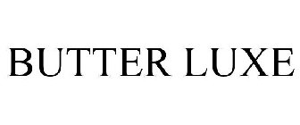 BUTTER LUXE