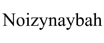 NOIZYNAYBAH