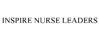 INSPIRE NURSE LEADERS