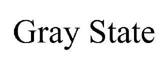 GRAY STATE