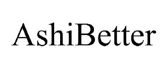 ASHIBETTER
