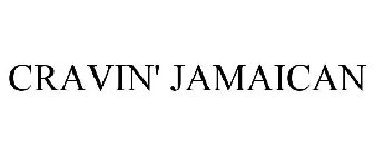 CRAVIN' JAMAICAN