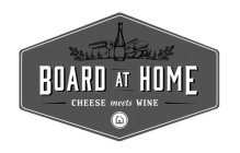 BOARD AT HOME CHEESE MEETS WINE