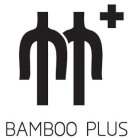 BAMBOO PLUS