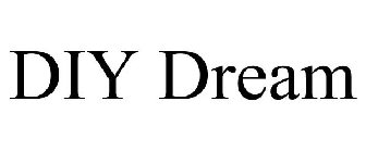 DIY DREAM