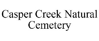 CASPER CREEK NATURAL CEMETERY