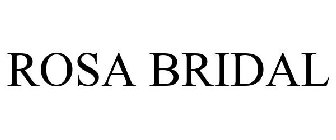 ROSA BRIDAL
