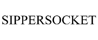 SIPPERSOCKET