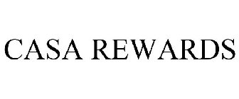 CASA REWARDS