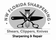 · NW FLORIDA SHARPENING · SHEARS, CLIPPERS, KNIVES SHARPENING & REPAIR