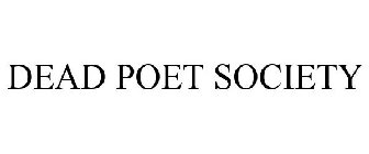 DEAD POET SOCIETY