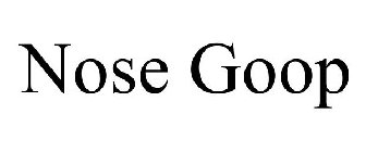 NOSE GOOP