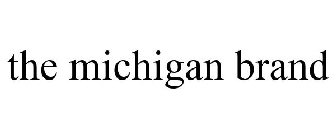 THE MICHIGAN BRAND