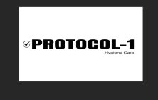PROTOCOL-1 HYGIENE CARE