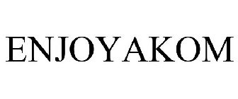 ENJOYAKOM