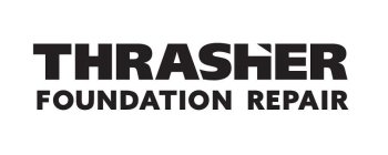 THRASHER FOUNDATION REPAIR