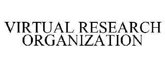 VIRTUAL RESEARCH ORGANIZATION