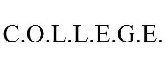 C.O.L.L.E.G.E.