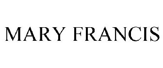 MARY FRANCIS